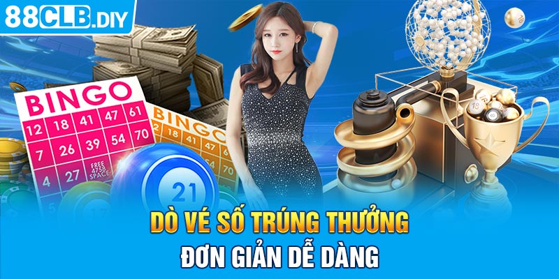 Dò vé số trúng thưởng đơn giản, dễ dàng